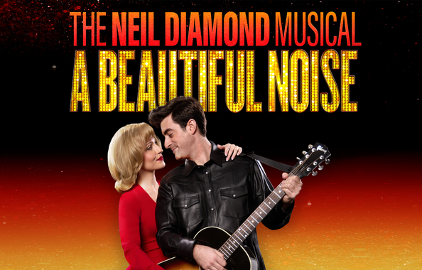 More Info for A Beautiful Noise: The Neil Diamond Musical
