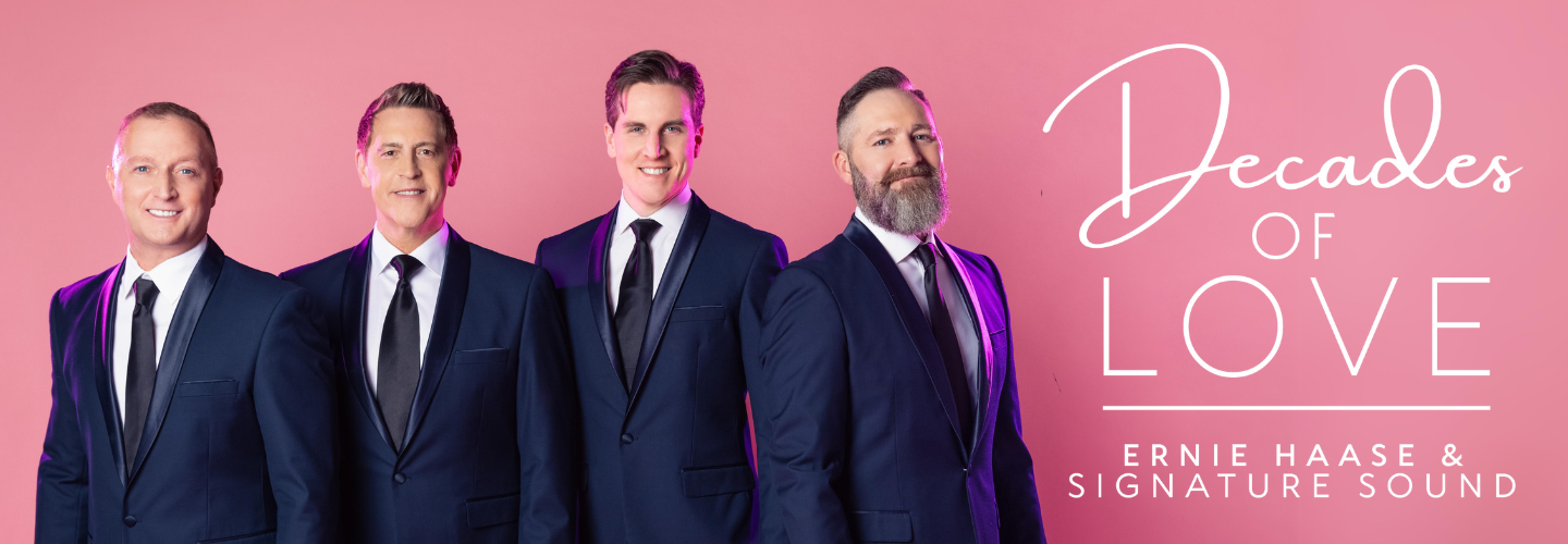 Ernie Haase & Signature Sound: Decades of Love