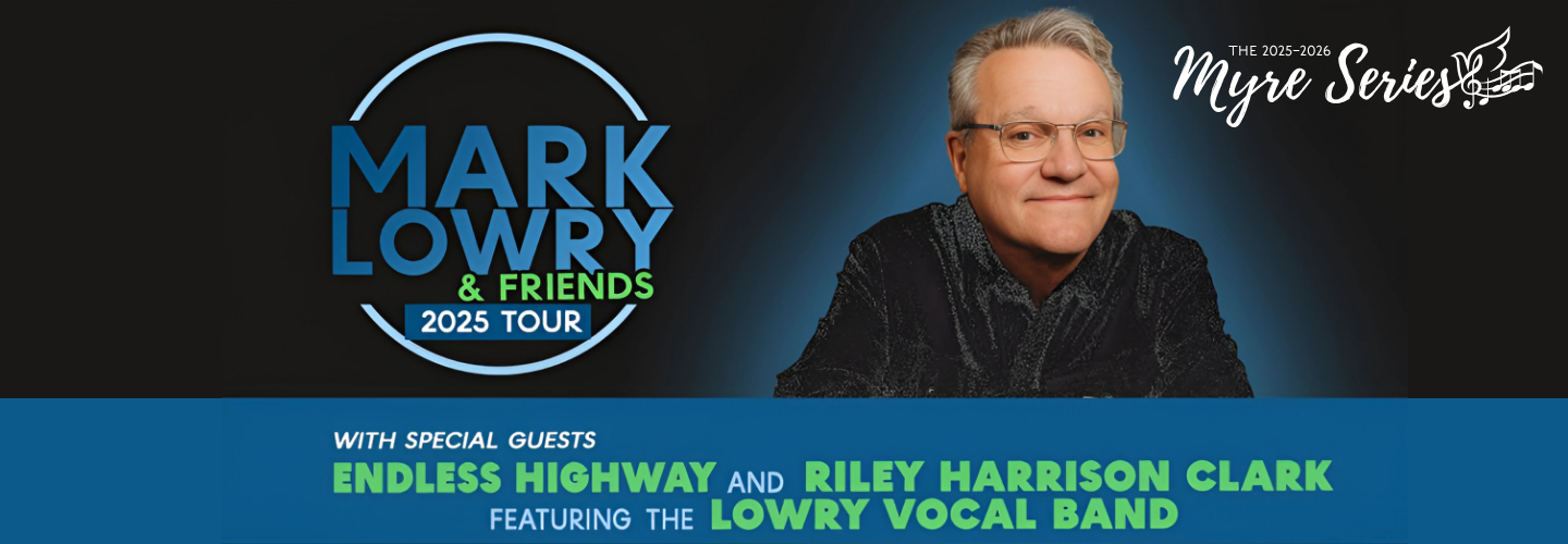 Mark Lowry & Friends