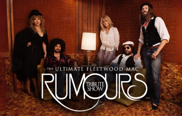 More Info for RUMOURS: The Ultimate Fleetwood Mac Tribute Show