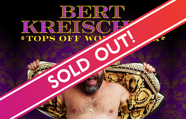 More Info for Bert Kreischer: Tops Off World Tour - SOLD OUT